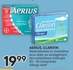 Brunet AERIUS, CLARITIN Desloratadine ou loratadine pour aider au soulagement des symptômes d'allergie offer