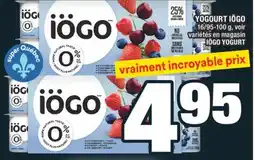 Super C YOGOURT IÖGO | IÖGO YOGURT offer