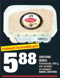 Super C CRETONS NOREL | NOREL CRETONS offer
