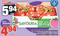 Super C TOMATES EN GRAPPES SAVOURA | SAVOURA STEMMED TOMATOES offer