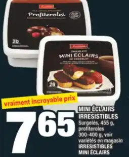 Super C MINI ÉCLAIRS IRRESISTIBLES | IRRESISTIBLES MINI ÉCLAIRS offer