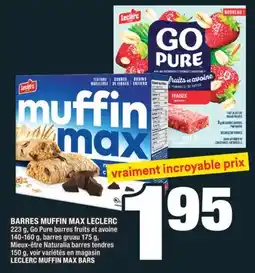 Super C BARRES MUFFIN MAX LECLERC | LECLERC MUFFIN MAX BARS offer