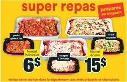 Super C POULET GÉNÉRAL TAO, LASAGNE À LA VIANDE, RIZ FRIT AU POULET offer