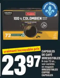 Super C CAPSULES DE CAFÉ IRRESISTIBLES | IRRESISTIBLES COFFEE CAPSULES offer
