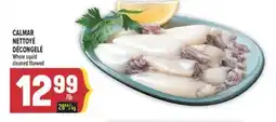 Marché Adonis CALMAR NETTOYÉ DÉCONGELÉ | WHOLE SQUID CLEANED THAWED offer