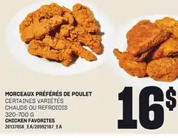 Provigo MORCEAUX PRÉFÉRÉS DE POULET, 320-700 G offer