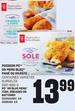 Provigo POISSON PC OU MENU BLEU PANÉ OU EN PÂTE, 550-680 G offer