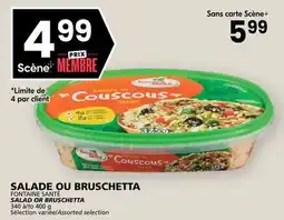 Rachelle-Bery Grocery FONTAINE SANTÉ SALAD OR BRUSCHETTA offer