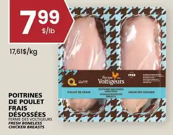 Rachelle-Bery Grocery FERME DES VOLTIGEURS FRESH BONELESS CHICKEN BREASTS offer