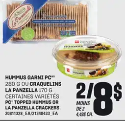 Provigo HUMMUS GARNI PC 280 G OU CRAQUELINS LA PANZELLA 170 G offer