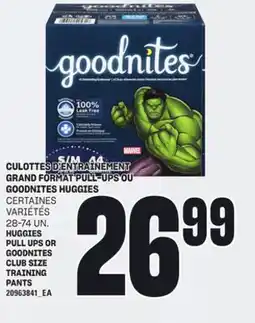 Provigo CULOTTES D'ENTRAÎNEMENT GRAND FORMAT PULL-UPS OU GOODNITES HUGGIES offer