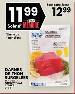 Rachelle-Bery Grocery SEA DELIGHT FROZEN TUNA STEAKS offer