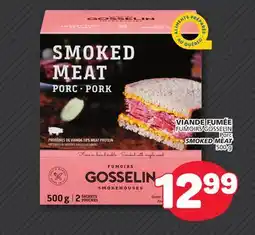 Marché Bonichoix FUMOIRS GOSSELIN SMOKED MEAT offer