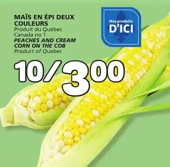 Marché Bonichoix PEACHES AND CREAM CORN ON THE COB offer