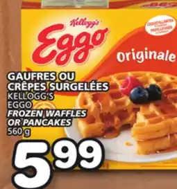 Marches Tradition KELLOGG'S EGGO FROZEN WAFFLES OR PANCAKES offer