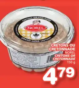 Marches Tradition NOREL CRETONS OR CRETONNADE offer