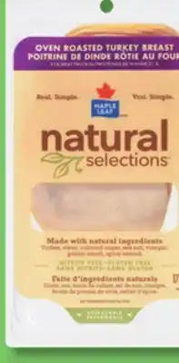 Marches Tradition MAPLE LEAF NATURAL SELECTIONS (125 or 175 g) OR SCHNEIDERS (150 g) SLICED DELI MEATS offer