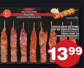 Marches Tradition MARCANGELO FRESH PORK OR CHICKEN SOUVLAKIS offer