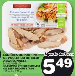 Marches Tradition MARCANGELO SEASONED CHICKEN BREAST OR BEEF SIRLOIN STRIPS offer