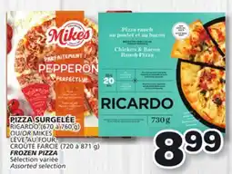 Marches Tradition RICARDO (670 à 760 g) OR MIKES CROÛTE FARCIE (720 à 871 g) FROZEN PIZZA offer