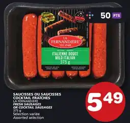 Marches Tradition LA FERNANDIÈRE FRESH SAUSAGES OR COCKTAIL SAUSAGES offer