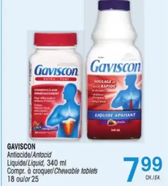 Uniprix GAVISCON Antiacide/Antacid Liquide/Liquid/Compr. à croquer/Chewable tablets offer