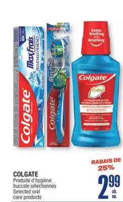 Jean Coutu COLGATE Selected oral care products offer