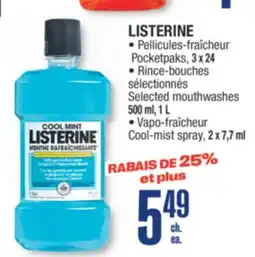 Jean Coutu LISTERINE Selected mouthwashes offer