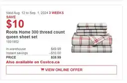 Costco Roots Home 300 thread count queen sheet set offer