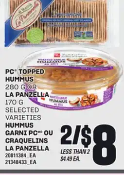 Independent Grocer PC TOPPED HUMMUS 280 G OR LA PANZELLA, 170 G offer