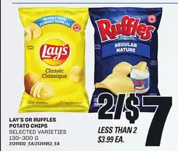 Independent Grocer LAY'S OR RUFFLES POTATO CHIPS, 130-300 G offer