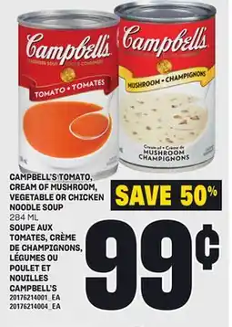 Independent Grocer CAMPBELL'S TOMATO, CREAM OF MUSHROOM, VEGETABLE OR CHICKEN NOODLE SOUP, 284 ML offer