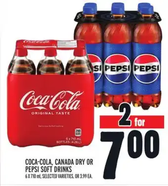 Metro COCA-COLA, CANADA DRY OR PEPSI SOFT DRINKS offer