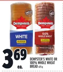 Metro DEMPSTER'S WHITE OR 100% WHOLE WHEAT BREAD offer