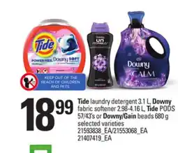 Loblaws TIDE LAUNDRY DETERGENT 3.1 L, DOWNY FABRIC SOFTENER 2.98-4.16 L, TIDE PODS 57/43'S OR DOWNY/GAIN BEADS 680 G offer
