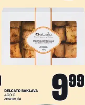 Loblaws DELCATO BAKLAVA, 400 G offer