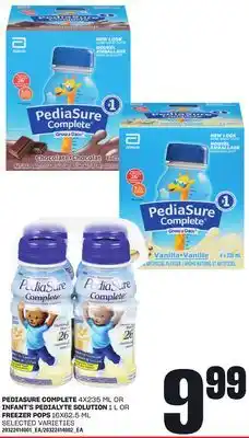 Loblaws PEDIASURE COMPLETE, 4X235 ML OR INFANT'S PEDIALYTE SOLUTION, 1 L OR FREEZER POPS, 16X62.5 ML offer