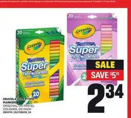 Loblaws CRAYOLA SUPER TIPS MARKERS, 20 PACK offer