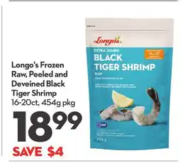 Longo's Longo's Frozen Raw, Peeled and Deveined Black Tiger Shrimp offer