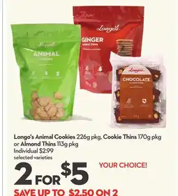 Longo's Animal Cookies 226g pkg, Cookie Thins 170g pkg or Almond Thins 113g pkg offer