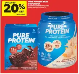 Real Canadian Superstore PURE PROTEIN BARS OR POWDER offer