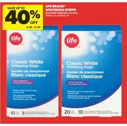 Real Canadian Superstore LIFE BRAND WHITENING STRIPS, 10/20'S offer