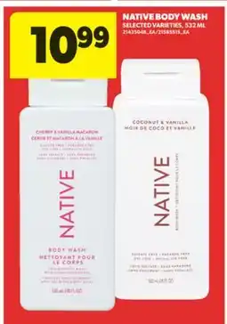 Real Canadian Superstore NATIVE BODY WASH, 532 ML offer