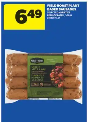 Real Canadian Superstore FIELD ROAST PLANT BASED SAUSAGES, 368 G offer