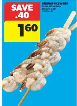 Real Canadian Superstore SHRIMP SKEWERS, 55 G offer