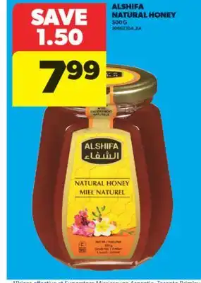 Real Canadian Superstore ALSHIFA NATURAL HONEY, 500 G offer