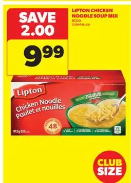 Real Canadian Superstore LIPTON CHICKEN NOODLE SOUP MIX, 912 G offer