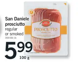 Fortinos SAN DANIELE PROSCIUTTO, 100 g offer