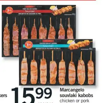 Fortinos MARCANGELO SOUVLAKI KABOBS, 480/640 g offer