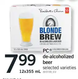 Fortinos PC DE-ALCOHOLIZED BEER, 12x355 mL offer